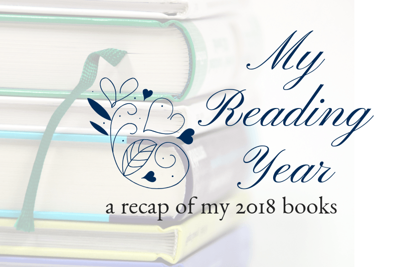 My Reading Year: A Recap of My 2018 Books