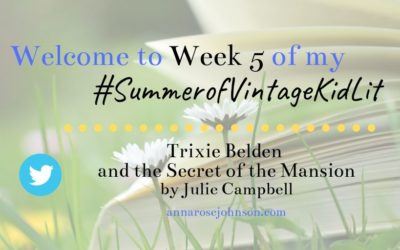Week Five of My #SummerofVintageKidLit – Trixie Belden #1!