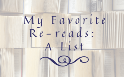 My Favorite Re-reads: A List