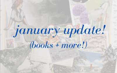January Update! (Books + more!)